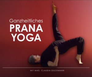 Ganzheitliches Prana Yoga