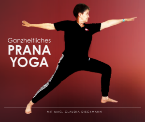 Ganzheitliches Prana Yoga